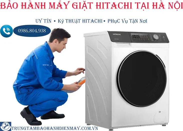 Bảo hành & sửa máy giặt Hitachi tại Hà Nội | kỹ thuật tại nhà