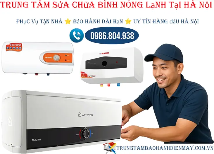 Trung tâm sửa chữa bình nóng lạnh tại Hà Nội