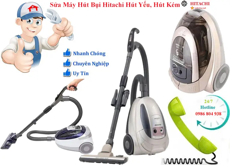 Thợ sửa máy hút bụi Hitachi không hút, hút yếu tại nhà