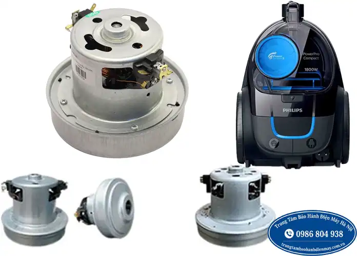 Thay motor máy hút bụi Philips tại Hà Nội