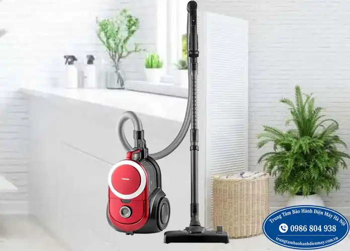 Trung tâm bảo hành máy hút bụi Toshiba tại Hà Nội