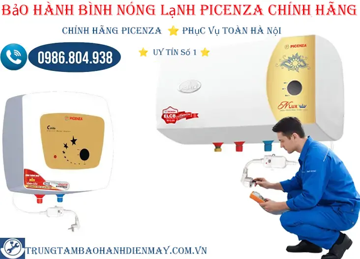 Bảo hành bình nóng lạnh Picenza tại Hà Nội
