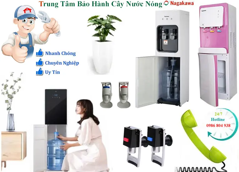 Bảo hành cây nước nóng lạnh Nagakawa tại Hà Nội