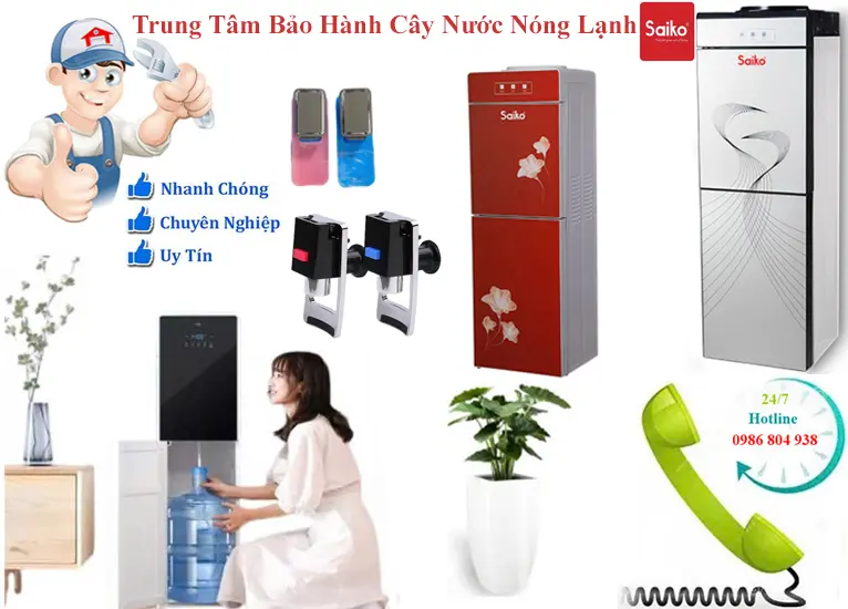 Bảo hành cây nước nóng lạnh Saiko tại Hà Nội