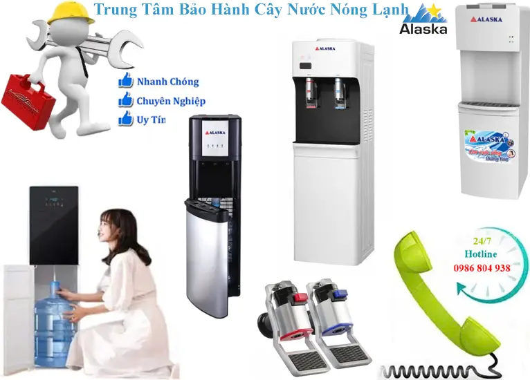 Bảo hành cây nước nóng lạnh Alaska tại Hà Nội
