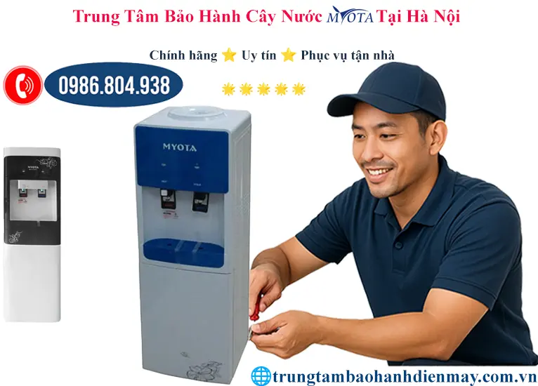 Trung tâm bảo hành cây nước Myota tại Hà Nội