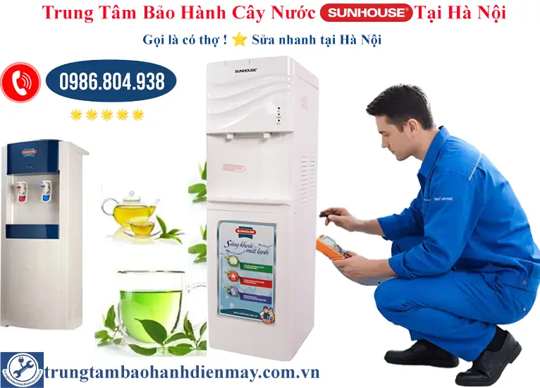 Trung tâm bảo hành cây nước Sunhouse tại Hà Nội