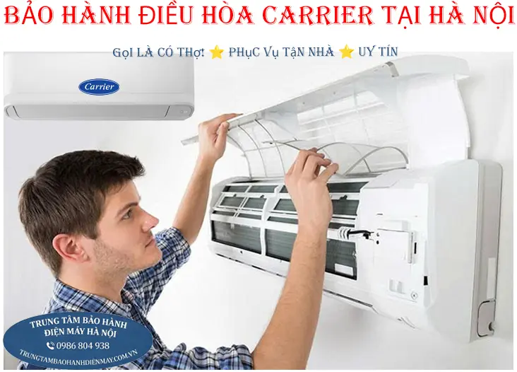 Bảo hành điều hòa Carrier chính hãng tại Hà Nội