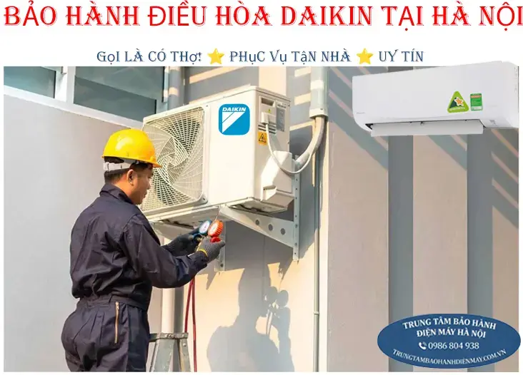 Bảo Hành Điều Hòa Daikin Tại Hà Nội