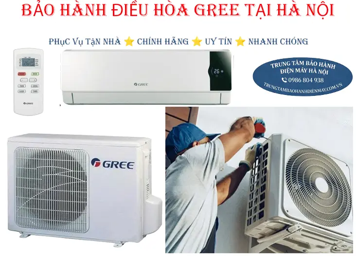 Bảo hành điều hòa Gree tại Hà Nội chính hãng