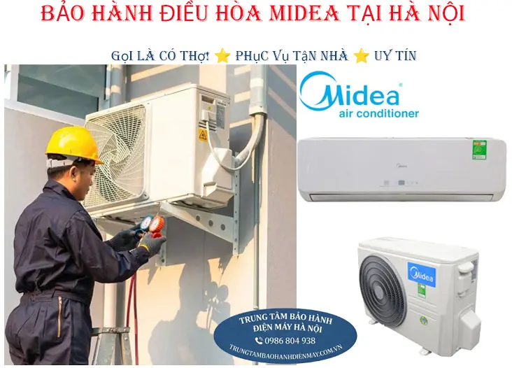 Bảo hành điều hòa Midea tại Hà Nội uy tín