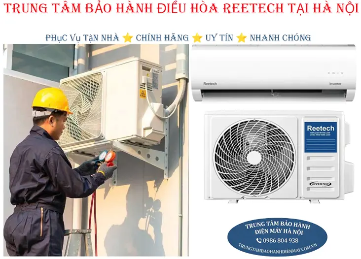 Trung tâm bảo hành điều hòa Reetech chính hãng tại Hà Nội