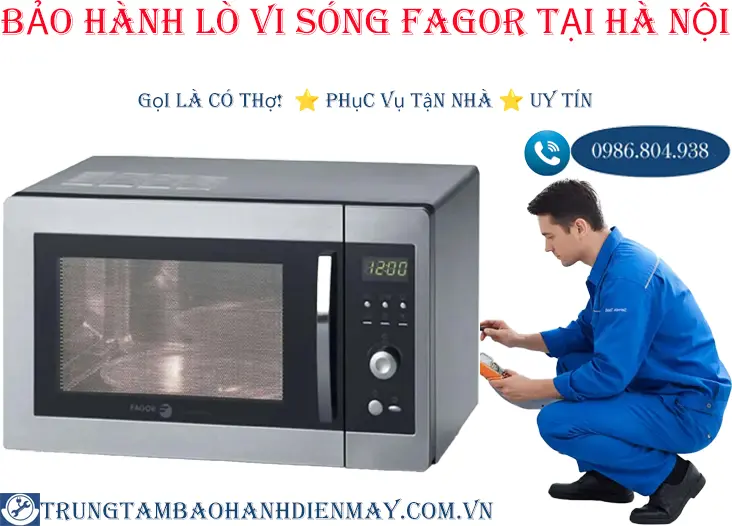 Bảo hành lò vi sóng Fagor tại Hà Nội