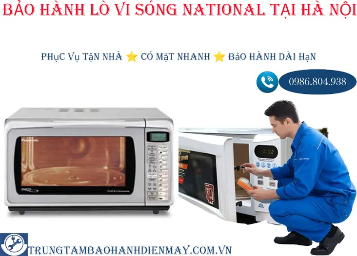 Bảo hành lò vi sóng National tại Hà Nội