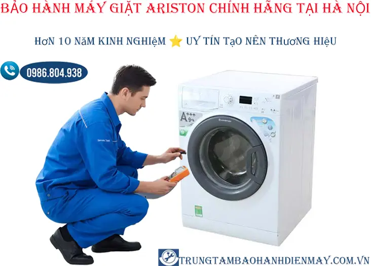  Bảo hành máy giặt Ariston tại Hà Nội