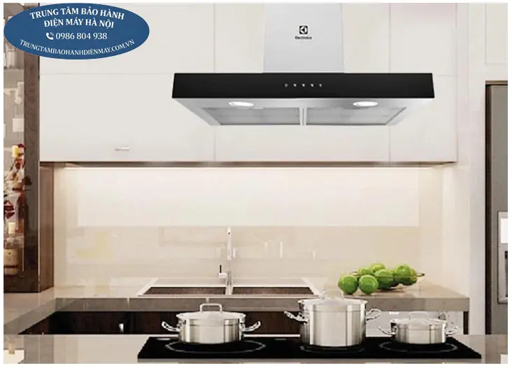Bảo Hành Máy Hút Mùi Electrolux Tại Hà Nội
