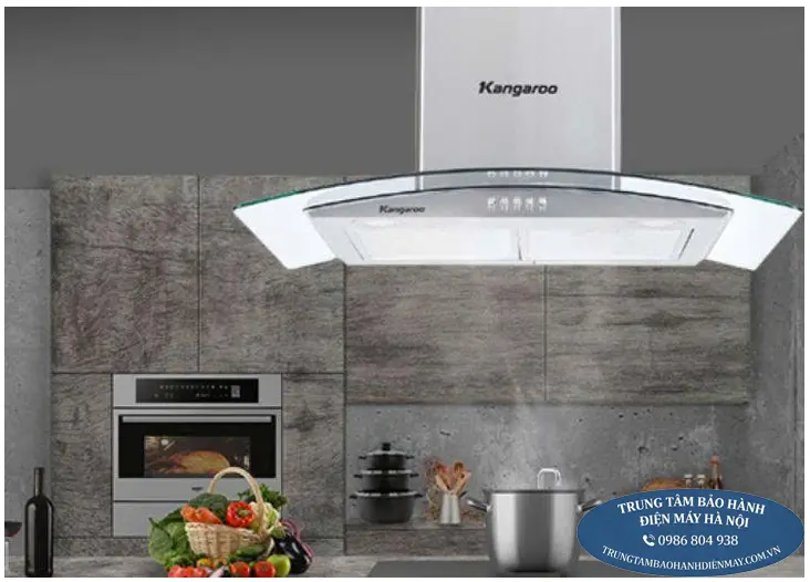 Bảo Hành Máy Hút Mùi Kangaroo Tại Hà Nội