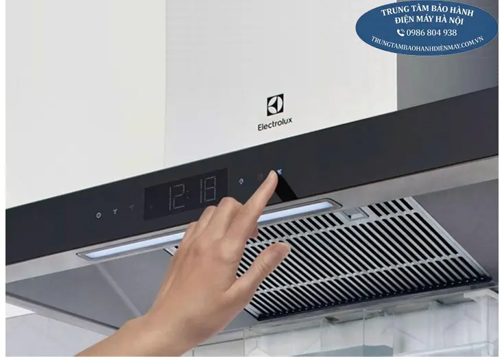 Trung Tâm Bảo Hành Máy Hút Mùi Electrolux Tại Hà Nội