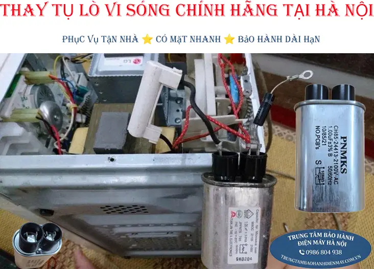Thay tụ điện cao áp lò vi sóng chính hãng
