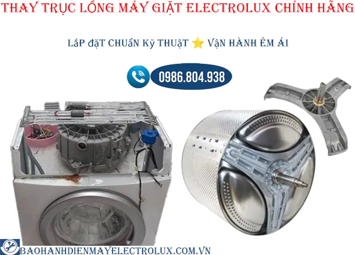 Thay trục lồng máy giặt Electrolux chính hãng tại Hà Nội
