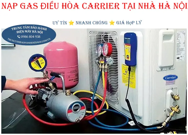 Nạp gas bổ sung điều hòa Carrier chuyên nghiệp