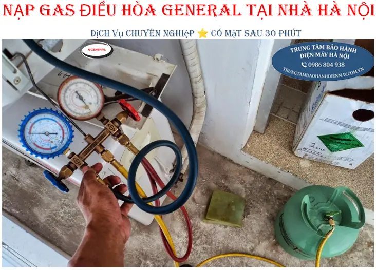 Bơm gas điều hòa General chuyên nghiệp
