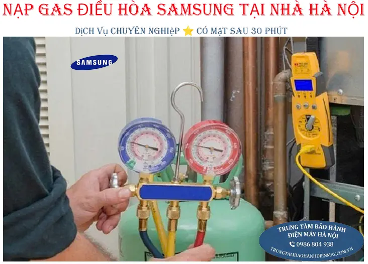 Nạp gas điều hòa Samsung tại Hà Nội