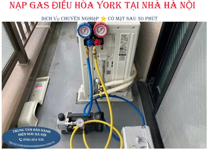 Nạp gas bổ sung điều hòa York tại Hà Nội