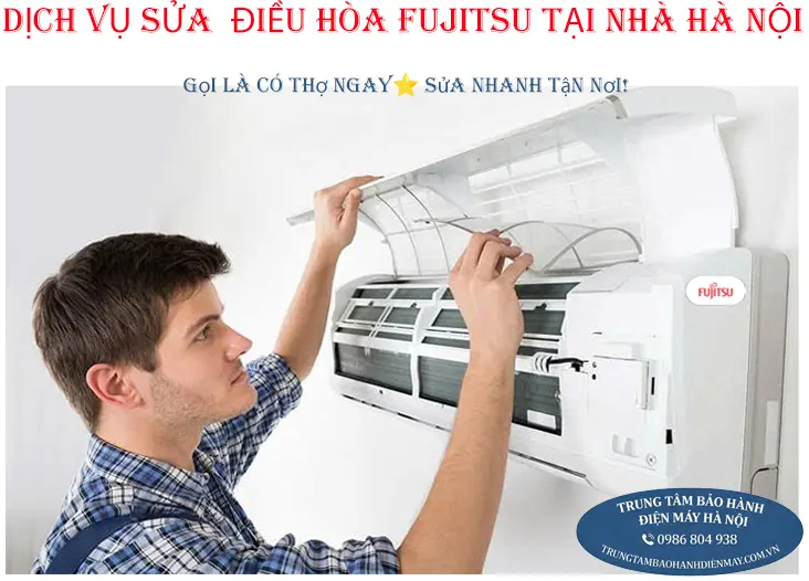 Thợ sửa điều hòa Fujitsu giỏi tại Hà Nội