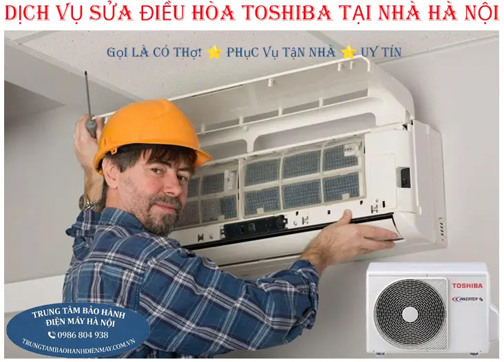 Thợ sửa điều hòa Toshiba tại Hà Nội