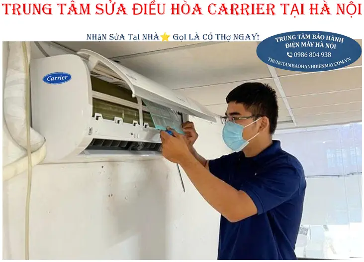 Trung tâm sửa chữa điều hòa Carrier tại Hà Nội