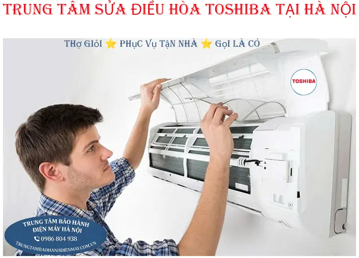 Trung tâm sửa chữa điều hòa Toshiba tại Hà Nội