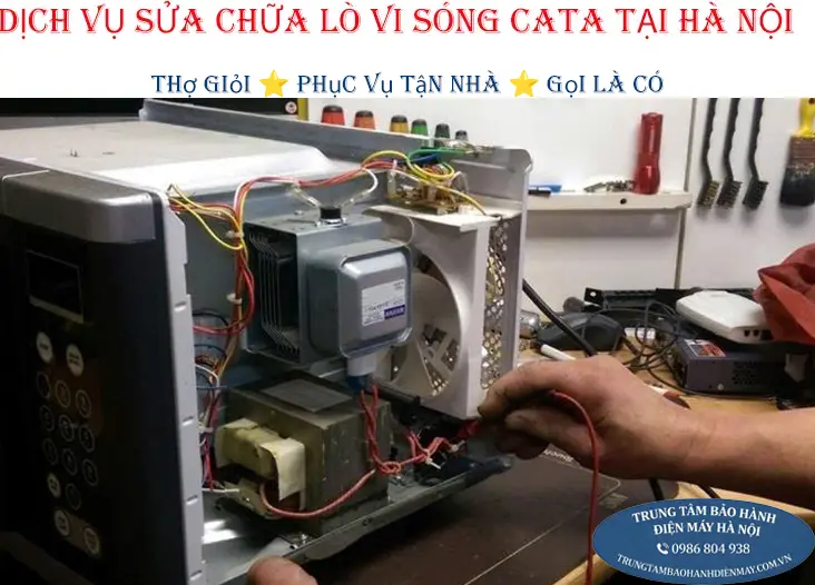 Dịch vụ sửa chữa lò vi sóng Cata tại nhà khu vực Hà Nội
