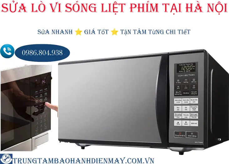 Dịch vụ sửa lò vi sóng bị liệt phím bấm tại Hà Nội