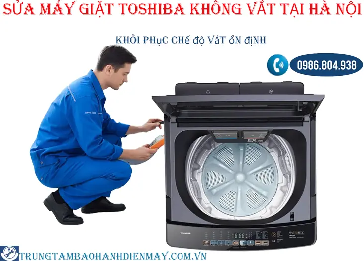 Thợ sửa máy giặt Toshiba không vắt tại nhà