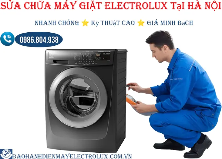 Sửa máy giặt Electrolux tại Hà Nội | thợ giỏi – giá chuẩn