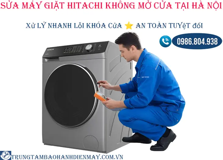 Sửa máy giặt Hitachi không mở cửa | báo lỗi cửa