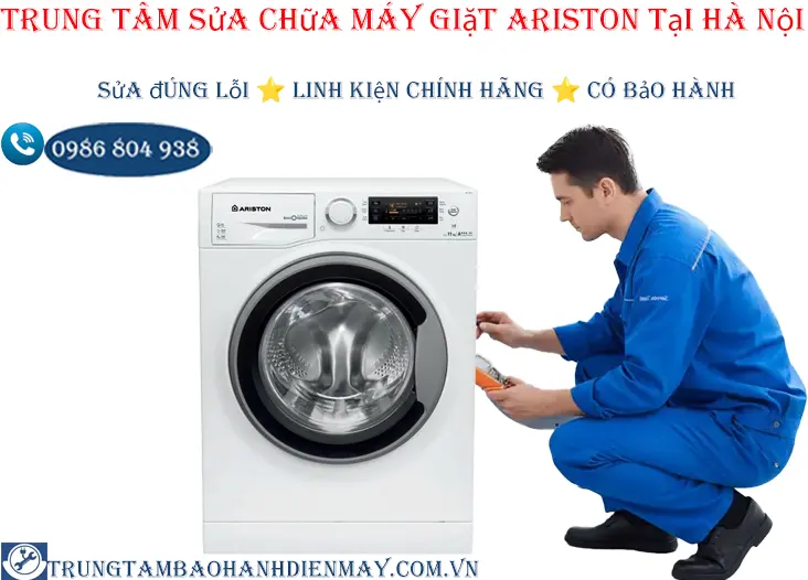Thợ sửa máy giặt Ariston chuyên nghiệp tại Hà Nội