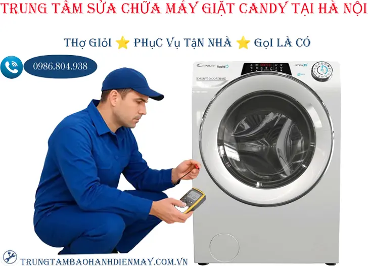 Trung tâm sửa chữa máy giặt Candy tại Hà Nội | thợ giỏi