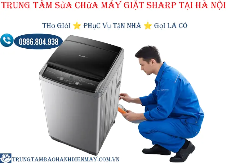 Trung tâm sửa chữa máy giặt Sharp tại Hà Nội