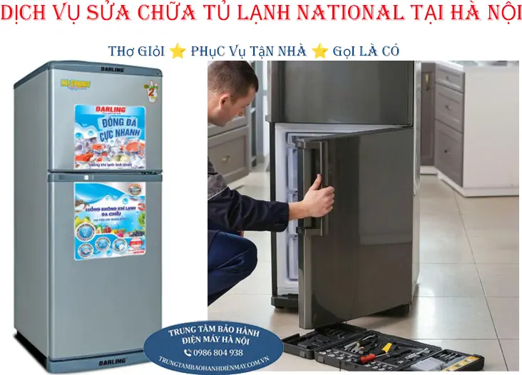 Sửa chữa tủ lạnh National tại nhà khách hàng
