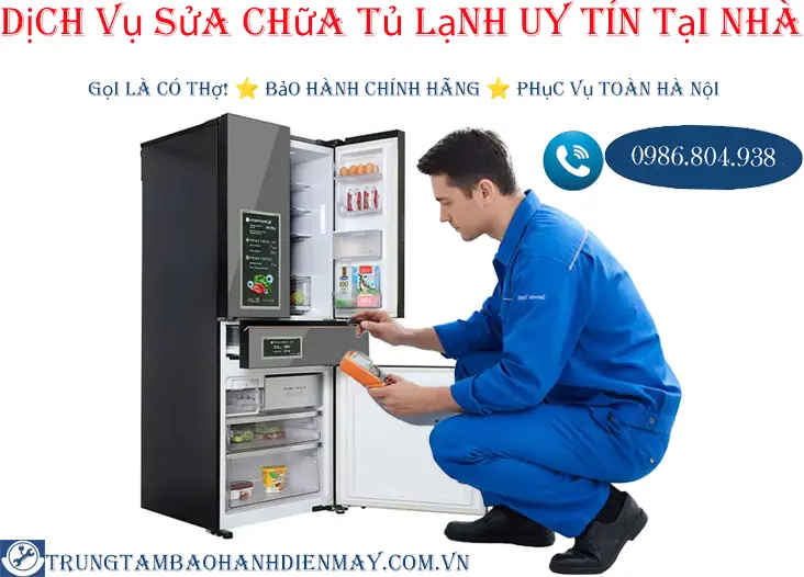 Thợ sửa tủ lạnh tại nhà uy tín chuyên nghiệp
