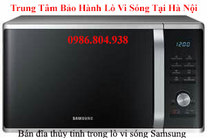 Sửa Lò Vi Sóng Samsung Tại Hà Nội